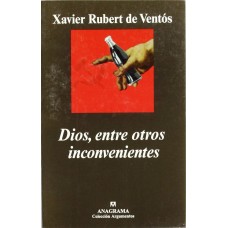 DIOS ENTRE OTROS INCOVENIENTES