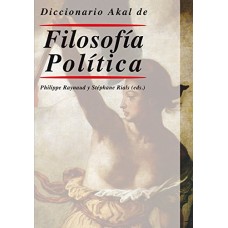 DICCIONARIO FILOSOFIA  POLITICA