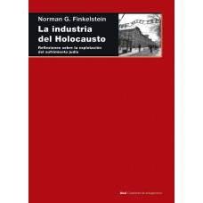 LA INDUSTRIA DEL HOLOCAUSTO