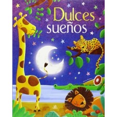 DULCES SUEÑOS EL PAIS DE LOS CUENTOS