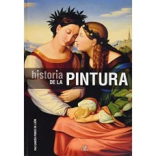 HISTORIA DE LA PINTURA