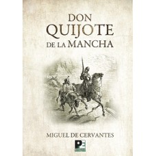 DON QUIJOTE DE LA MANCHA