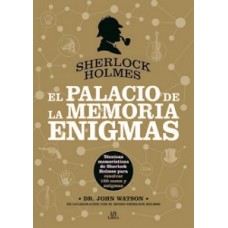 SHERLOCK HOLMES EL PALACIO DE LA MEMORIA