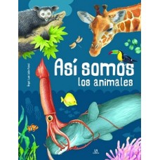 ASI SOMOS LOS ANIMALES