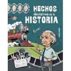 HECHOS DECISIVOS DE LA HISTORIA