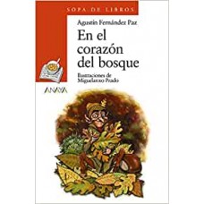 EN EL CORAZON DEL BOSQUE TRES SOPAS