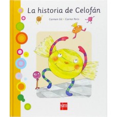 LA HISTORIA DE CELOFAN