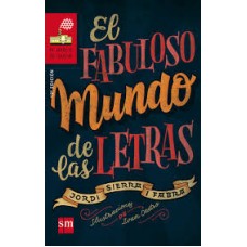 EL FABULOSO MUNDO DE LA LETRAS