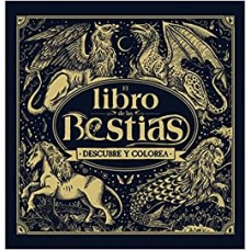 EL LIBRO DE LAS BESTIAS DESCUBRE Y COLO