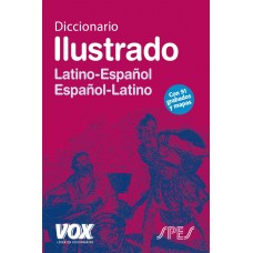 DICCIONARIO ILUSTRADO LATÍN. LATINO-ESPA