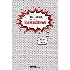 EL LIBRO DE LOS INSULTOS