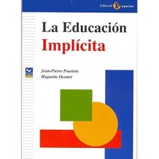 LA EDUCACION IMPLICITA