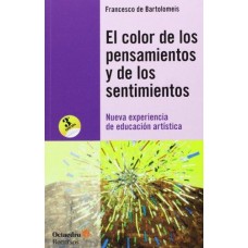 EL COLOR DE LOS PENSAMIENTOS Y DE LOS SE