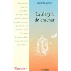 LA ALEGRIA DE ENSEÑAR