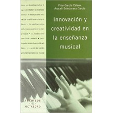 INVOVACION Y CREATIVIDAD EN LA ENSEÑANZA