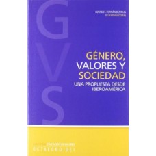 GENERO, VALORES Y SOCIEDAD