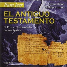 PARA LEER EL ANTIGO TESTAMENTO