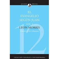 EL EVANGELIO SEGUN JUAN VOLUMEN 2