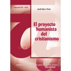 EL PROYECTO HUMANISTA DEL CRISTIANISMO