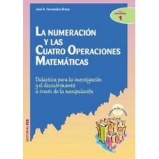 LA NUMERACION Y LAS CUATRO OPERACIONES M