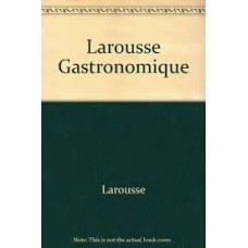 LAROUSSE GASTRONOMIQUE EN ESPAÑOL