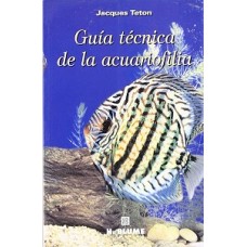 GUIA TECNICA DE ACUARIOFILIA