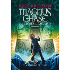 EL MARTILLO DE THOR #2 MAGNUS CHASE