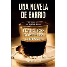 UNA NOVELA DE BARRIO