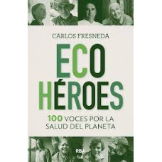 ECOHEROES 100 VOCES POR LA SALUD