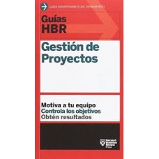 GUIAS HBR GESTION DE PROYECTOS