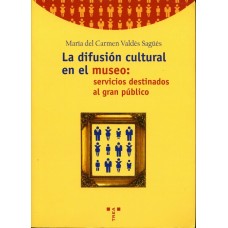 LA DIFUSION CULTURAL EN EL MUSEO