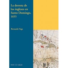 LA DERROTA DE LOS INGLESES EN SANTO DOMI