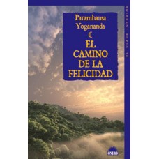 EL CAMINO DE LA FELICIDAD