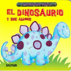 EL DINOSAURO Y SUS AMIGOS COLECCION ENTR