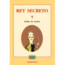 REY SECRETO