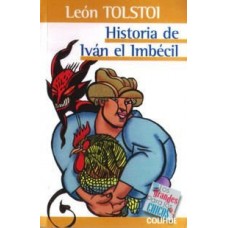 HISTORIA DE IVAN EL IMBECIL