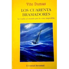 LOS CUARENTA BRAMADORES