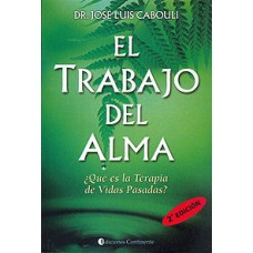 EL TRABAJO DEL ALMA