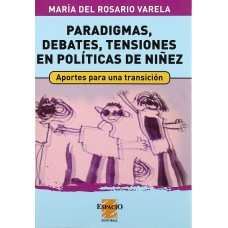 PARADIGMAS, DEBATES, TENSIONES EN POLITI