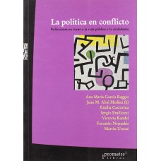 LA POLITICA EN CONFLICTO