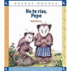 NO TE RIAS PEPE