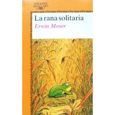 LA RANA SOLITARIA