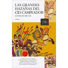 LAS GRANDES HAZAÑAS DE CID