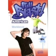 FULL BLAST WORKBOOK LEVEL B1+