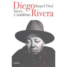 DIEGO RIVERA LUCES Y SOMBRAS