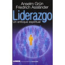 LIDERAZGO UN ENFOQUE ESPIRITUAL