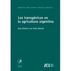 LOS TRANSGENICOS EN LA AGRICULTURA ARGEN