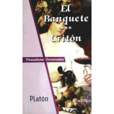 EL BANQUETE / CRITON