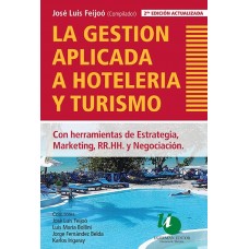 LA GESTION APLICADA A HOTELERIA Y TURISM