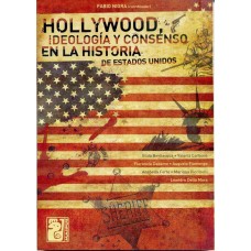 HOLLYWOOD, IDELOLOGIA Y CONSENSO EN LA H